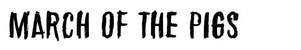March of the pigs font preview